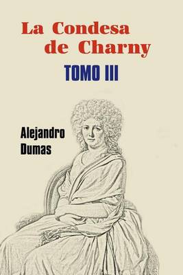 Book cover for La condesa de Charny (Tomo 3)