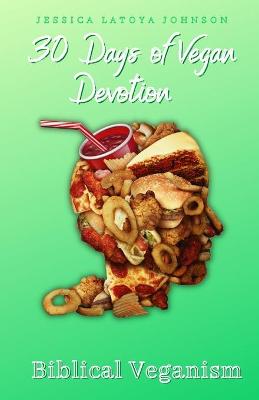 Book cover for 30 Days of Vegan Devotion