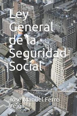 Book cover for Ley General de la Seguridad Social