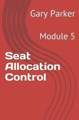 Cover of Seat Allocation Control