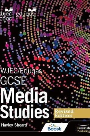 Cover of WJEC/Eduqas GCSE Media Studies Student Book – Revised Edition