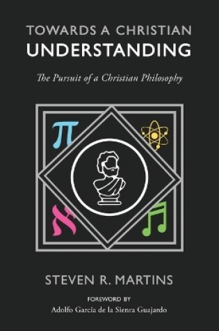 Cover of Towards a Christian Understanding