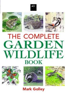 Book cover for The Complete Garden Wildlife Book