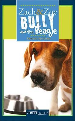 Book cover for Zach & Zoe: Bully and the Beagle