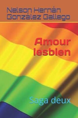 Cover of Amour lesbienSaga deux
