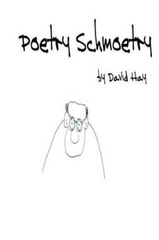Cover of Poetry Schmoetry