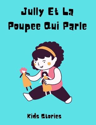 Book cover for Jully Et La Poupee Qui Parle