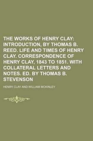 Cover of The Works of Henry Clay