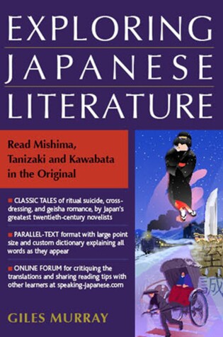 Cover of Exploring Japanese Literature: Reading Mishima, Tanizaki And Kawabata In The Original