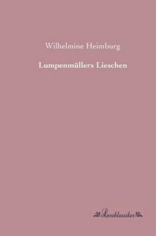 Cover of Lumpenm�llers Lieschen