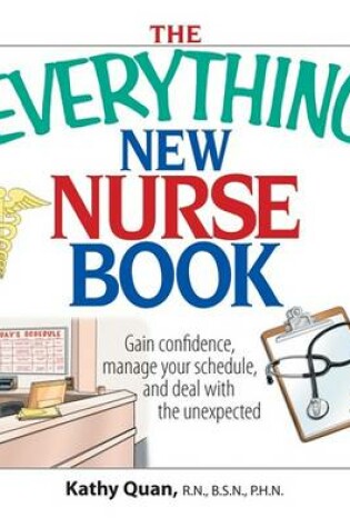 Cover of The Everything New Nurse Book