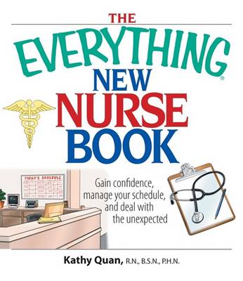 Cover of The Everything New Nurse Book