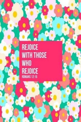 Cover of Rejoice with Those Who Rejoice