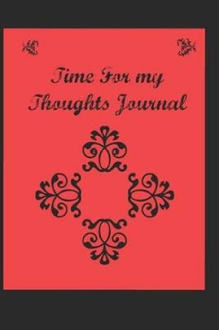 Cover of Time for My Thoughts Journal