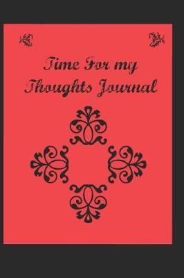 Book cover for Time for My Thoughts Journal