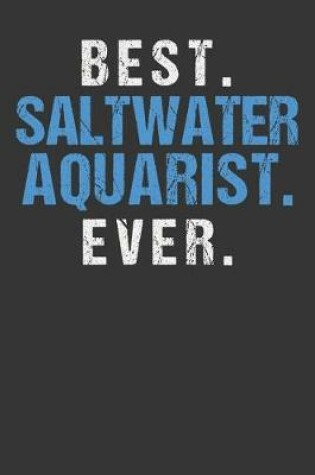 Cover of Best Saltwater Aquarist Ever