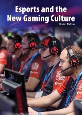Book cover for Esports and the New Gaming Culture