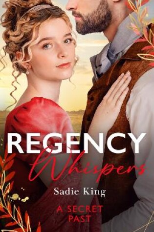 Cover of Regency Whispers: A Secret Past