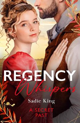 Book cover for Regency Whispers: A Secret Past
