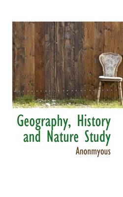 Book cover for Geography, History and Nature Study