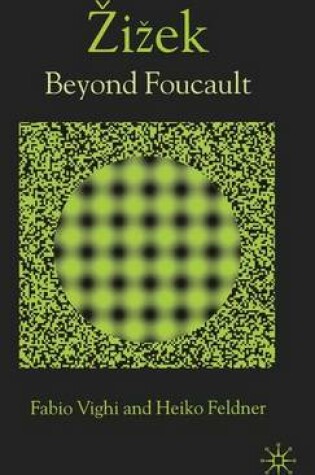 Cover of Zizek: Beyond Foucault