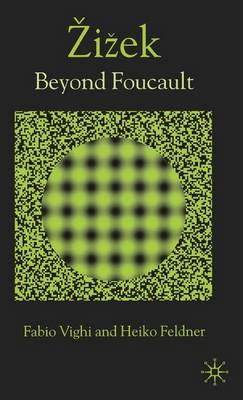 Book cover for Zizek: Beyond Foucault