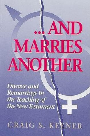 Cover of And Marries Another