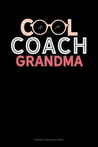 Cover of Cool Coach Grandma