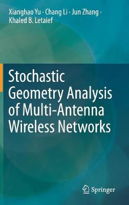 Book cover for Stochastic Geometry Analysis of Multi-Antenna Wireless Networks