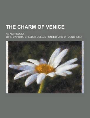 Book cover for The Charm of Venice; An Anthology