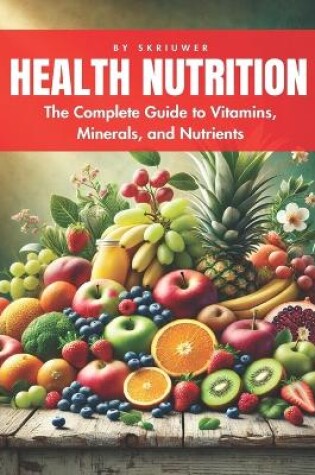 Cover of A Health Nutrition Book