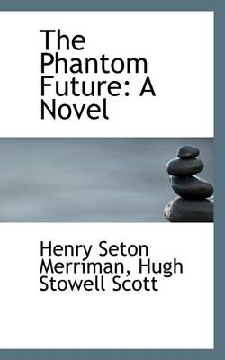 Book cover for The Phantom Future