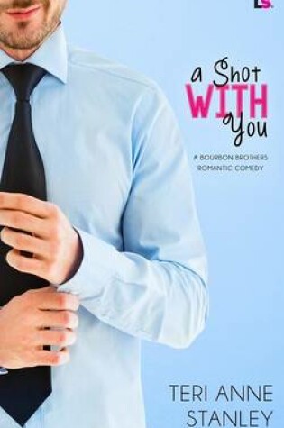 Cover of A Shot with You