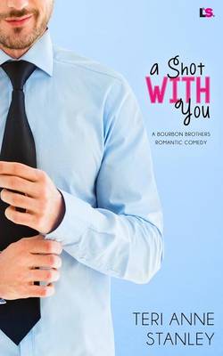 Book cover for A Shot with You