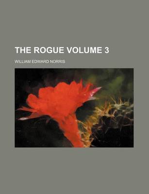 Book cover for The Rogue Volume 3