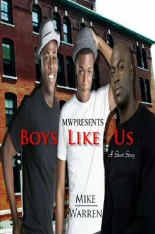 Cover of Boys Like Us