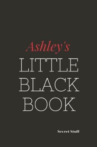 Cover of Ashley's Little Black Book