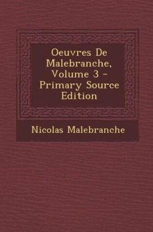 Cover of Oeuvres de Malebranche, Volume 3
