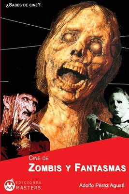 Book cover for Cine de Zombis y Fantasmas