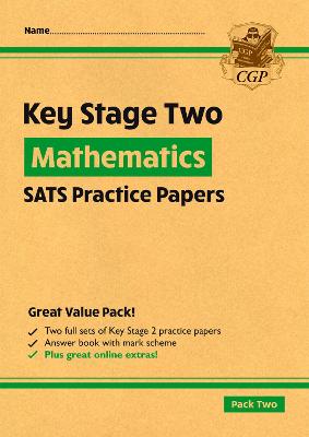 Book cover for KS2 Maths SATS Practice Papers: Pack 2 - for the 2025 tests (with free Online Extras)