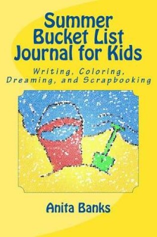 Cover of Summer Bucket List Journal for Kids