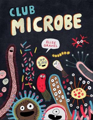 Book cover for Club Microbe