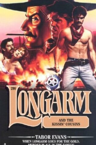 Cover of Longarm & the Kissin' Cousins