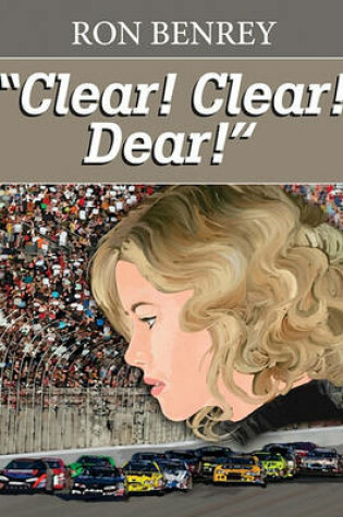 Cover of Clear! Clear! Dear!