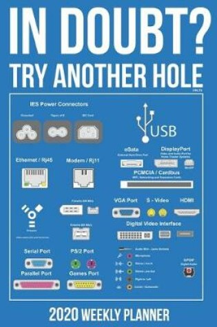 Cover of 2020 In Doubt? Try another Hole Weekly Planner dated with to do notes