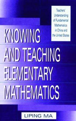 Book cover for Knowing and Teaching Elementary Mathematics