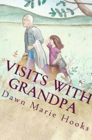 Cover of Visits with Grandpa