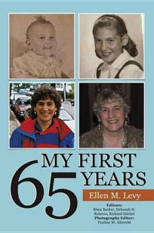 Cover of My First 65 Years