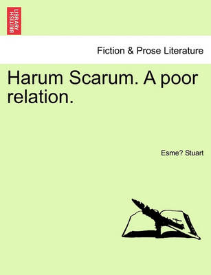 Book cover for Harum Scarum. a Poor Relation.