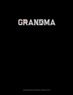 Book cover for Grandma (With Basketball Graphics)